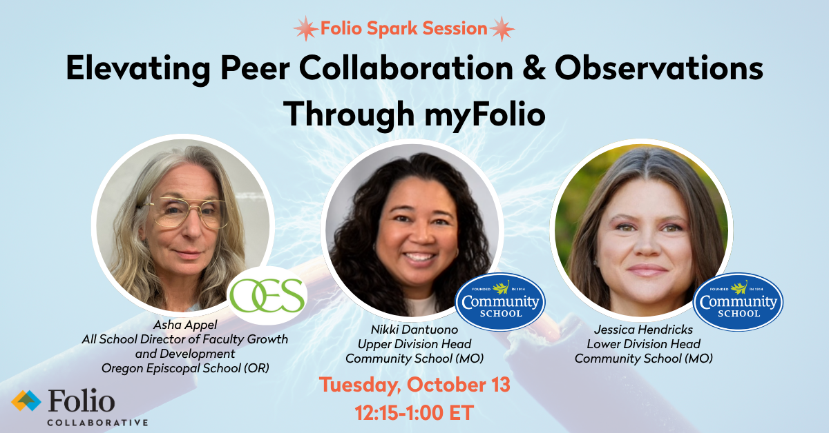 Folio Spark Session Elevating Peer Collaboration & Observations Through myFolio October 2026